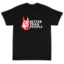 Load image into Gallery viewer, Meaningless Ritual Streetwear Tough Doberman Illustration Better Than People T-Shirt